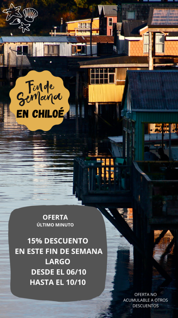 Promoción Octubre 2023 Palafito Hostel Chiloé