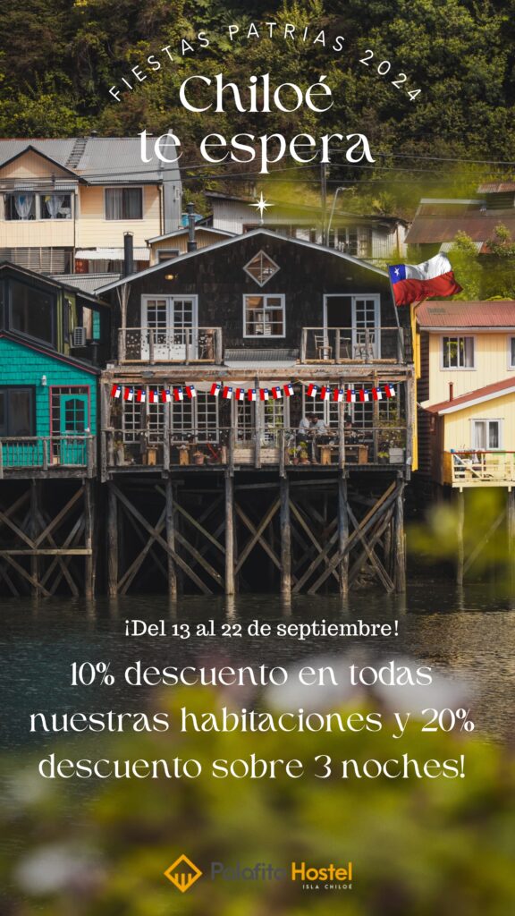 Promoción Descuento Alojamiento en Chiloé Fiestas Patrias 2024 Palafito Hostel Castro